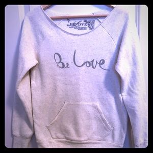 Be Love brand, cream coloured cozy sweatshirt.